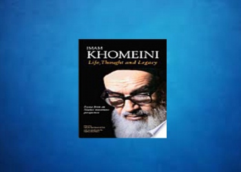 Imam Khomeini and the Islamic Revolution: a collection of articles